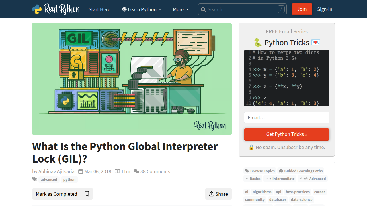An in-depth guide to Python's Global Interpreter Lock on Real Python.